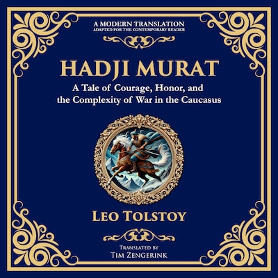 Hadji Murat – omslag til lydbogen af Leo Tolstoy, Tim Zengerink