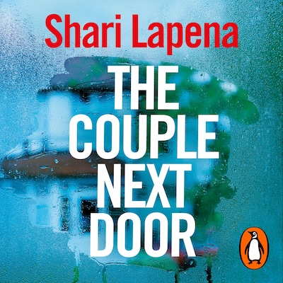 The Couple Next Door – omslag til lydbogen af Shari Lapena