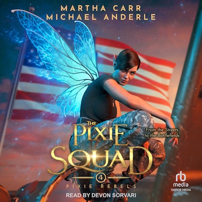 The Pixie Squad – omslag til lydbogen af Martha Carr, Michael Anderle