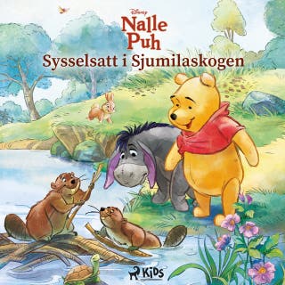 Nalle Puh: Sysselsatt i Sjumilaskogen – omslag till ljudboken av Disney