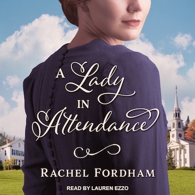A Lady in Attendance – omslag til lydbogen af Rachel Fordham