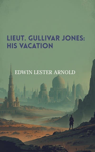 Lieut. Gullivar Jones: His Vacation – omslag til lydbogen af Edwin Lester Arnold