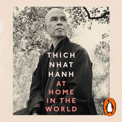 At Home In The World – omslag til lydbogen af Thich Nhat Hanh