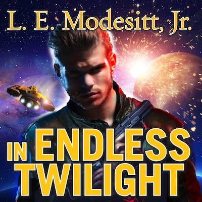 In Endless Twilight – omslag til lydbogen af L. E. Modesitt, Jr.