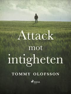 Attack mot intigheten