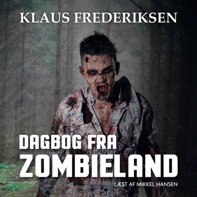 Dagbog fra zombieland – omslag til lydbogen af Klaus Frederiksen