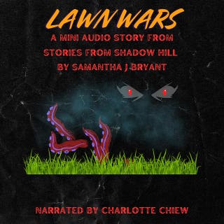 Lawn Wars: A Shadow Hill Story – omslag till ljudboken av Samantha J Bryant