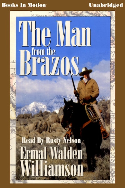 Man from the Brazos, The – omslag til lydbogen af Ermal Walden Williamson