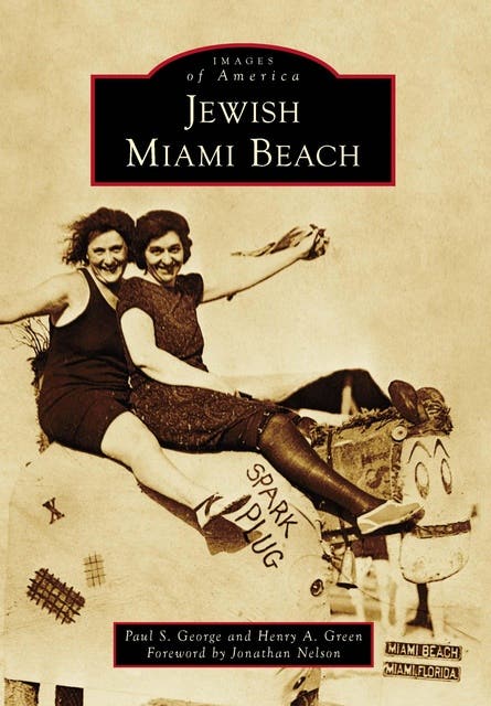 Jewish Miami Beach – omslag til lydbogen af Paul S George, Henry A Green