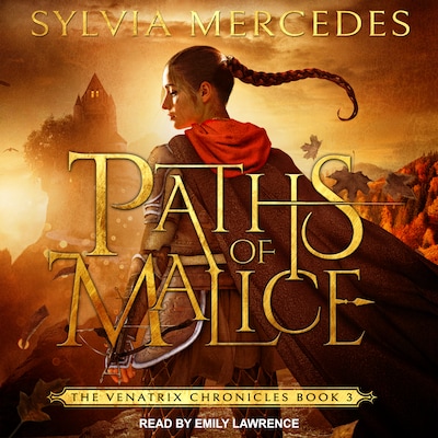 Paths of Malice – omslag til lydbogen af Sylvia Mercedes