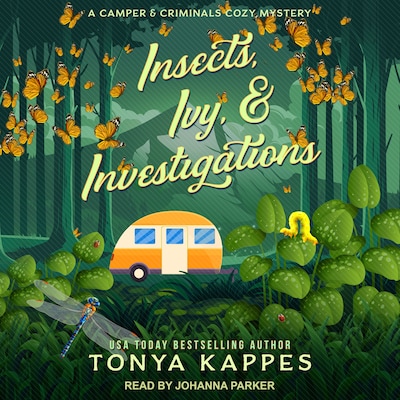 Insects, Ivy, & Investigations – omslag til lydbogen af Tonya Kappes