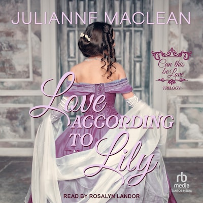 Love According to Lily – omslag til lydbogen af Julianne Maclean