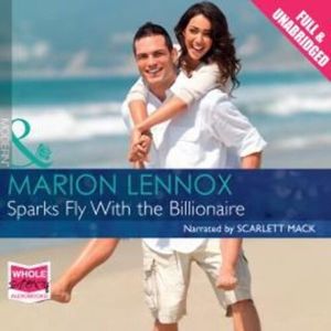Sparks Fly With the Billionaire – okładka audiobooka, autor Marion Lennox