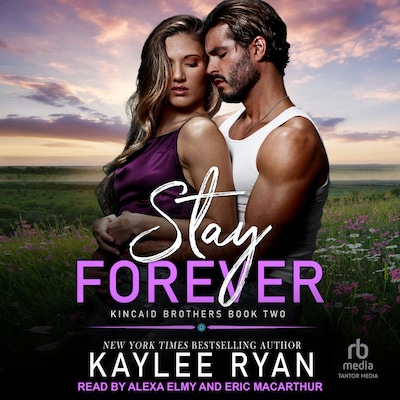 Stay Forever – omslag til lydbogen af Kaylee Ryan
