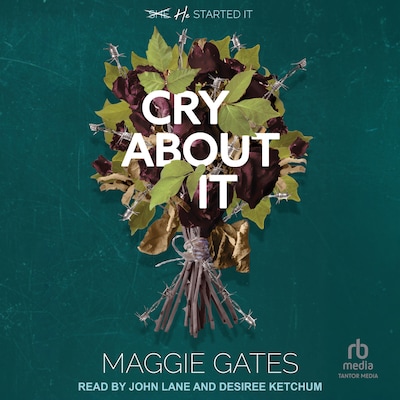 Cry About It – omslag til lydbogen af Maggie Gates