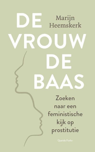 De vrouw de baas: Zoeken naar een feministische kijk op prostitutie – omslag van het luisterboek van Marijn Heemskerk