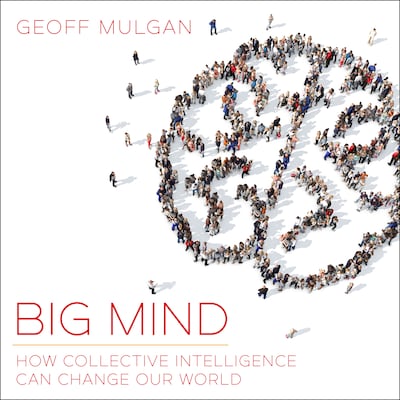 Big Mind – omslag til lydbogen af Geoff Mulgan