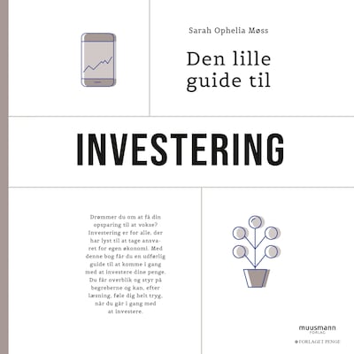 Den lille guide til investering – omslag til lydbogen af Sarah Ophelia Møss