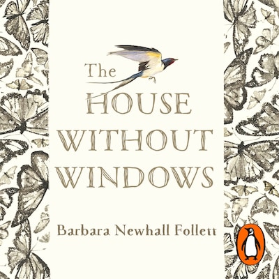 The House Without Windows – omslag til lydbogen af Barbara Newhall Follett