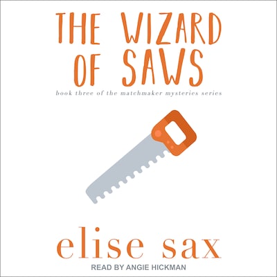 The Wizard of Saws – omslag til lydbogen af Elise Sax