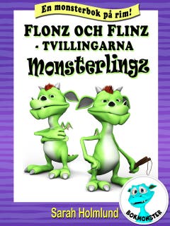 Flonz och Flinz - tvillingarna Monsterlingz – omslag till ljudboken av Sarah Holmlund
