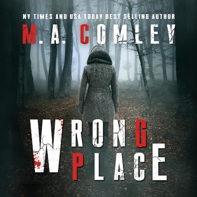 Wrong Place – omslag til lydbogen af M. A. Comley