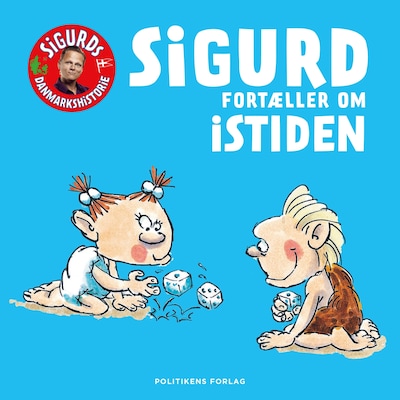 Sigurd fortæller om istiden – omslag til lydbogen af Sigurd Barrett