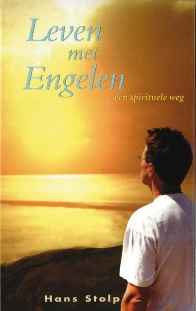 Leven met engelen: een spirituele weg