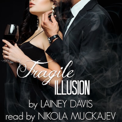 Fragile Illusion – omslag til lydbogen af Lainey Davis