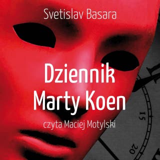 Dziennik Marty Koen – okładka audiobooka, autor Svetislav Basara