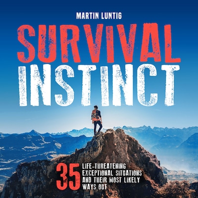 Survival Instinct