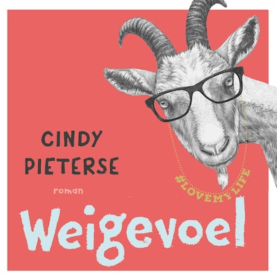 Weigevoel – omslag van het luisterboek van Cindy Pieterse