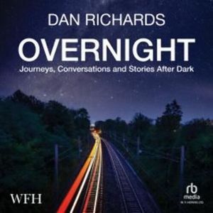Overnight – okładka audiobooka, autor Dan Richards