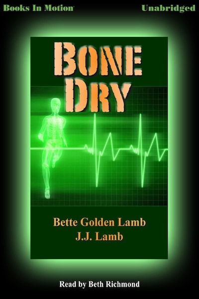 Bone Dry