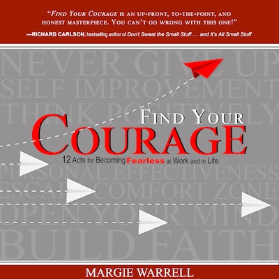 Find Your Courage – omslag til lydbogen af Margie Warrell, PhD