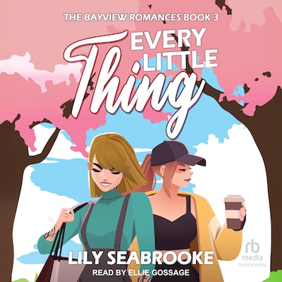 Every Little Thing – omslag til lydbogen af Lily Seabrooke