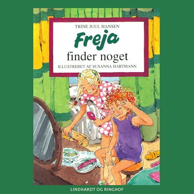 Freja finder noget – omslag til lydbogen af Trine Juul Hansen