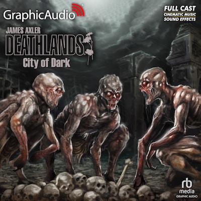 City of Dark [Dramatized Adaptation] – omslag til lydbogen af James Axler