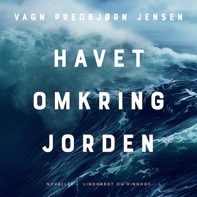 Havet omkring Jorden – omslag til lydbogen af Vagn Predbjørn Jensen