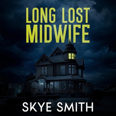 Long Lost Midwife