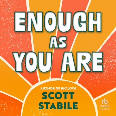 Enough as You Are – omslag til lydbogen af Scott Stabile
