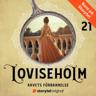 Del 21 - Arvets förbannelse