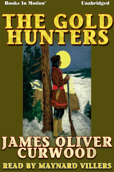 Gold Hunters, The