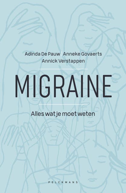 Migraine – omslag van het luisterboek van Adinda De Pauw,Anneke Govaerts,Annick Verstappen