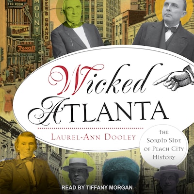 Wicked Atlanta – omslag til lydbogen af Laurel-Ann Dooley