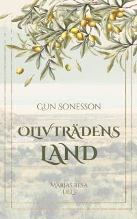 Olivträdens land – omslag till ljudboken av Gun Sonesson