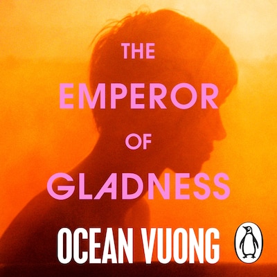 The Emperor of Gladness – omslag til lydbogen af Ocean Vuong
