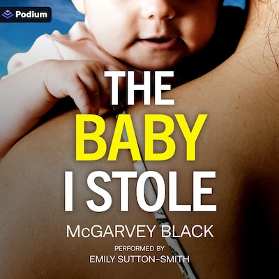 The Baby I Stole – omslag til lydbogen af McGarvey Black