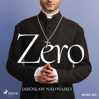 Zero – okładka audiobooka, autor Jarosław Naliwajko
