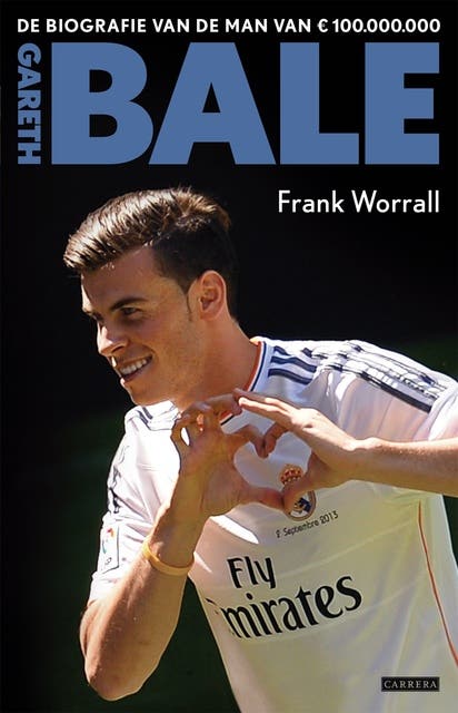 Gareth Bale: de biografie van de man van 100.000.000 euro – omslag van het luisterboek van Frank Worrall